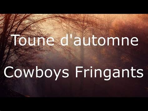 paroles toune d'automne cowboys fringants